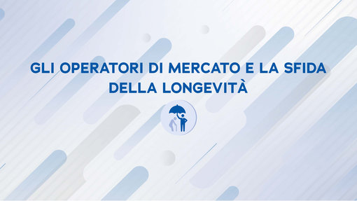 Gli operatori di mercato e la sfida della longevità